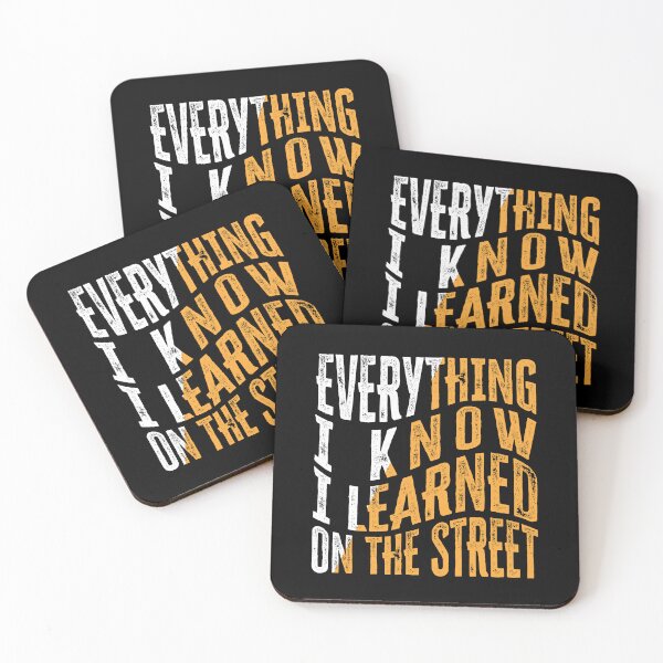 Item preview, Everything I Know I Learned on the Street - Hustle Design designed and sold by farhanhafeez.