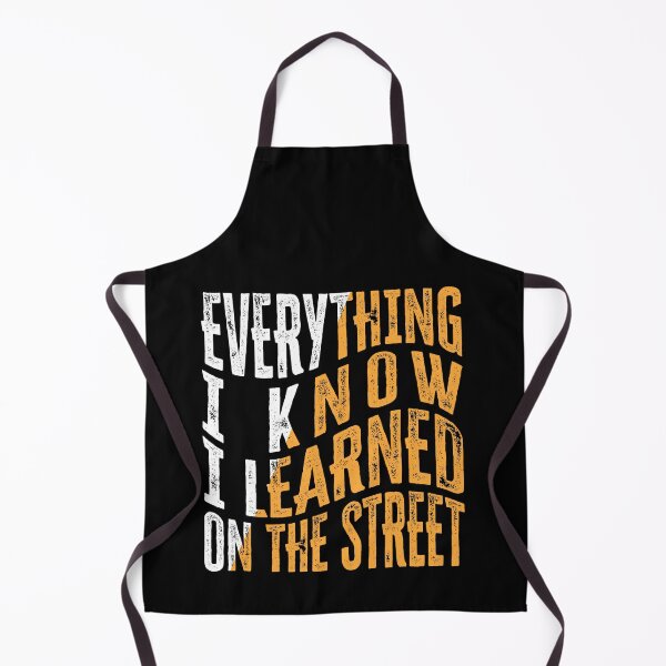 Item preview, Everything I Know I Learned on the Street - Hustle Design designed and sold by farhanhafeez.