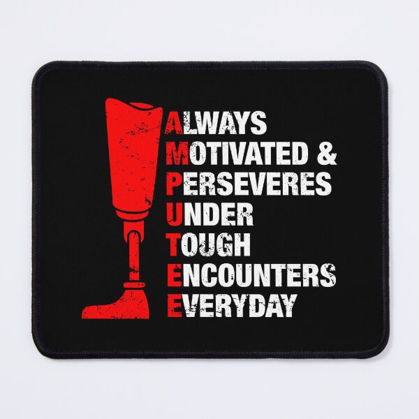 Item preview, Funny Prosthetic Legged Surgery - Amputee Leg Motivational Quote designed and sold by idalineverica.