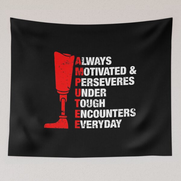 Item preview, Funny Prosthetic Legged Surgery - Amputee Leg Motivational Quote designed and sold by idalineverica.