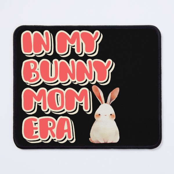 Item preview, In My Bunny Mom Era – Cute Rabbit Lover Design designed and sold by UUniqueIImprint.