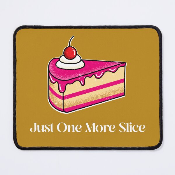 Item preview, Just One More Slice (B) Baking designed and sold by Sachie's Studio.