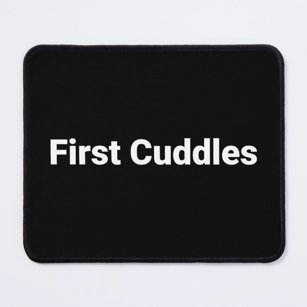Item preview, First Cuddles designed and sold by Text-based T-Shirts and Gifts.