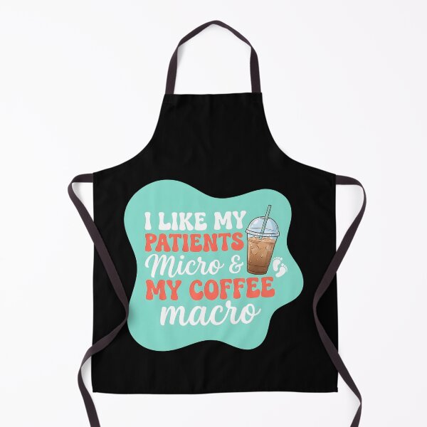 Item preview, I like my patients micro and my coffee macro | NICU Nurse designed and sold by SocialStaticz.