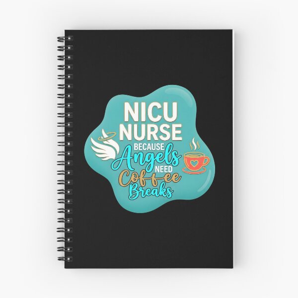 Item preview, Nicu nurse because angels need coffee breaks | NICU Nurse designed and sold by SocialStaticz.