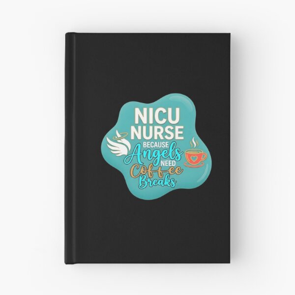 Item preview, Nicu nurse because angels need coffee breaks | NICU Nurse designed and sold by SocialStaticz.
