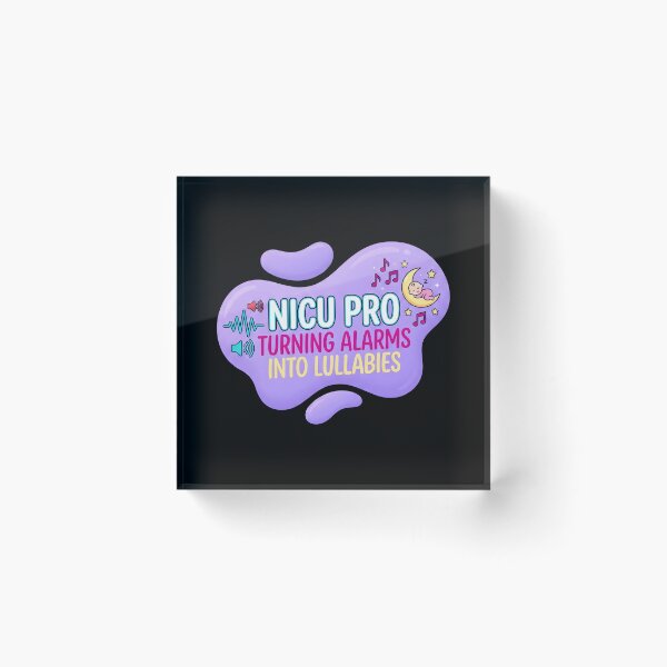 Item preview, Nicu pro. Turning alarms into lullabies | NICU Nurse designed and sold by SocialStaticz.