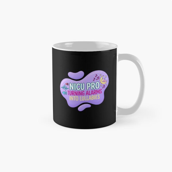 Item preview, Nicu pro. Turning alarms into lullabies | NICU Nurse designed and sold by SocialStaticz.