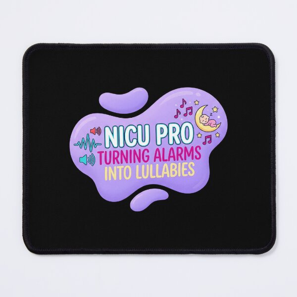 Item preview, Nicu pro. Turning alarms into lullabies | NICU Nurse designed and sold by SocialStaticz.