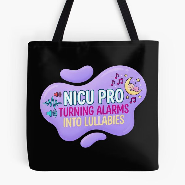 Item preview, Nicu pro. Turning alarms into lullabies | NICU Nurse designed and sold by SocialStaticz.