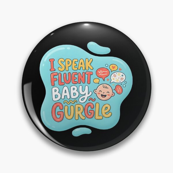 Item preview, I speak fluent baby gurgle | NICU Nurse designed and sold by SocialStaticz.