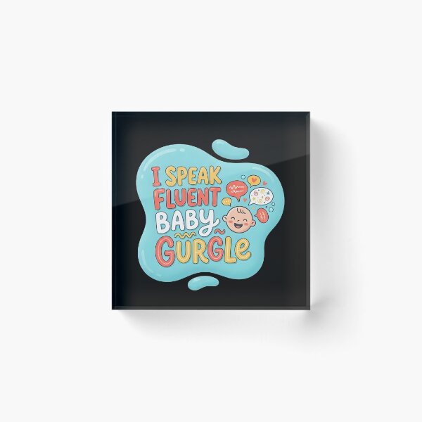 Item preview, I speak fluent baby gurgle | NICU Nurse designed and sold by SocialStaticz.