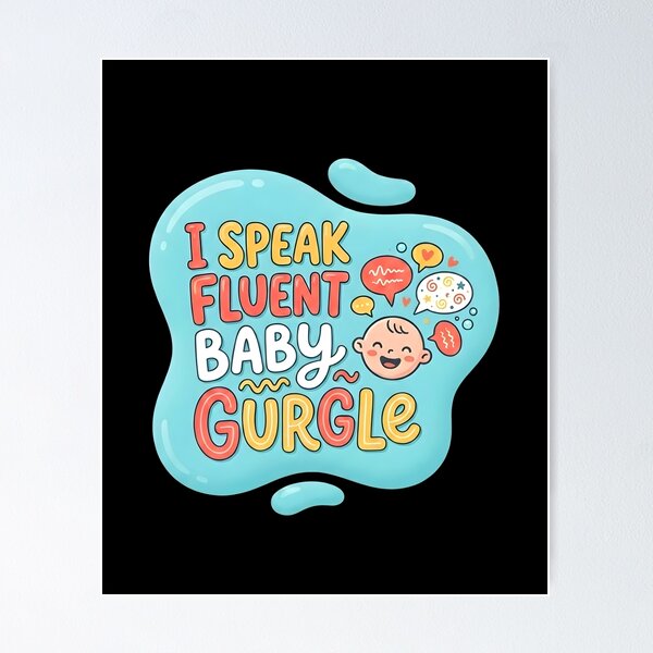Item preview, I speak fluent baby gurgle | NICU Nurse designed and sold by SocialStaticz.