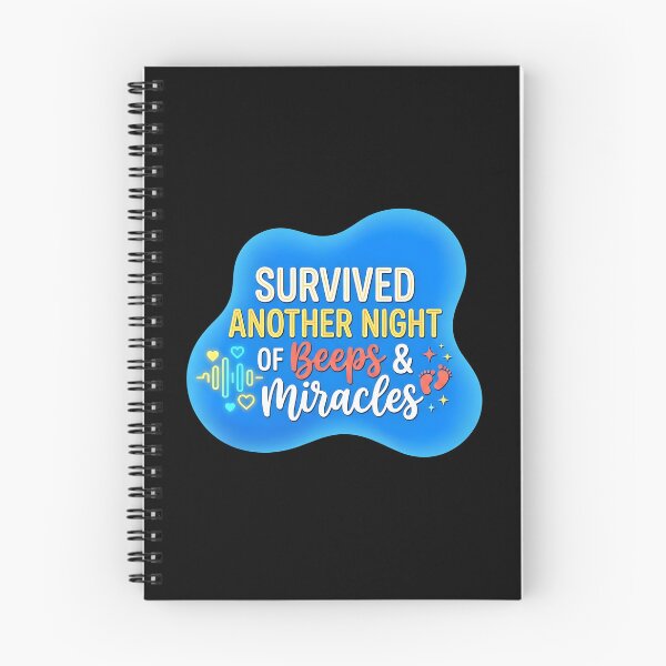 Item preview, Survived another night of beeps and miracles | NICU Nurse designed and sold by SocialStaticz.
