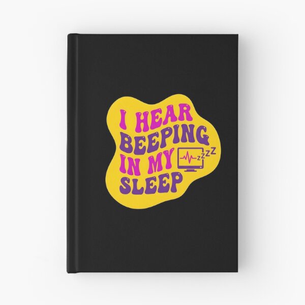 Item preview, I hear beeping in my sleep | NICU Nurse designed and sold by SocialStaticz.