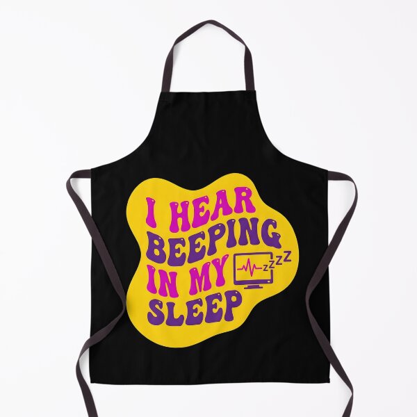 Item preview, I hear beeping in my sleep | NICU Nurse designed and sold by SocialStaticz.