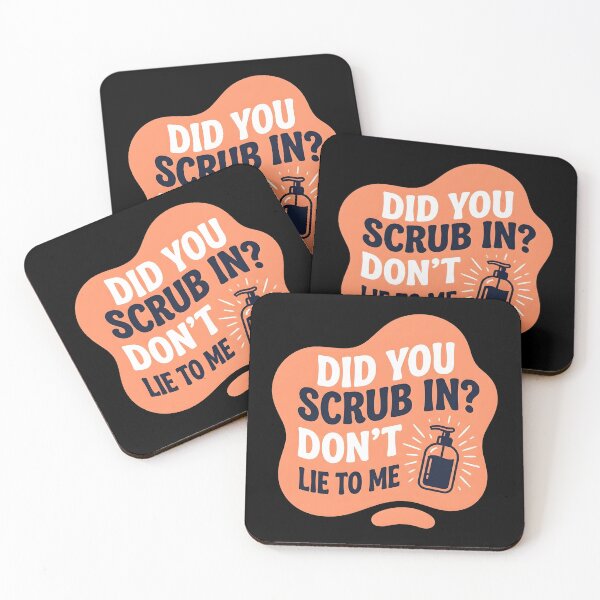 Item preview, Did you scrub in? Don't lie to me | NICU Nurse designed and sold by SocialStaticz.