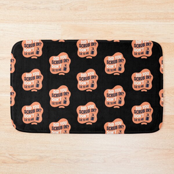 Item preview, Did you scrub in? Don't lie to me | NICU Nurse designed and sold by SocialStaticz.