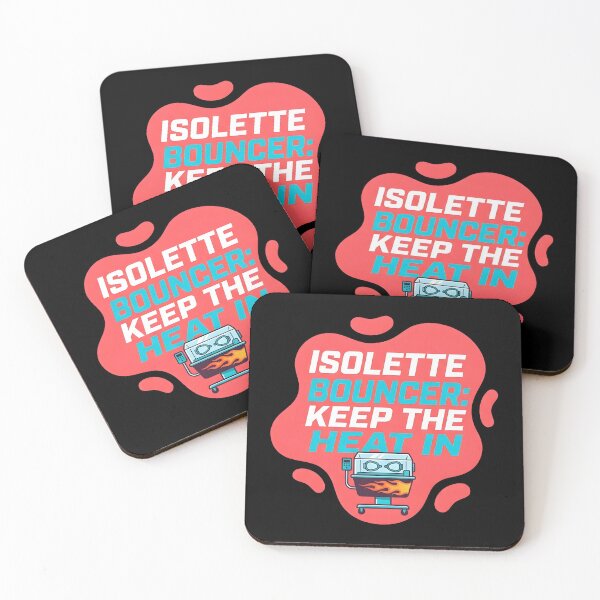 Item preview, Isolette bouncer. Keep the heat in | NICU Nurse designed and sold by SocialStaticz.