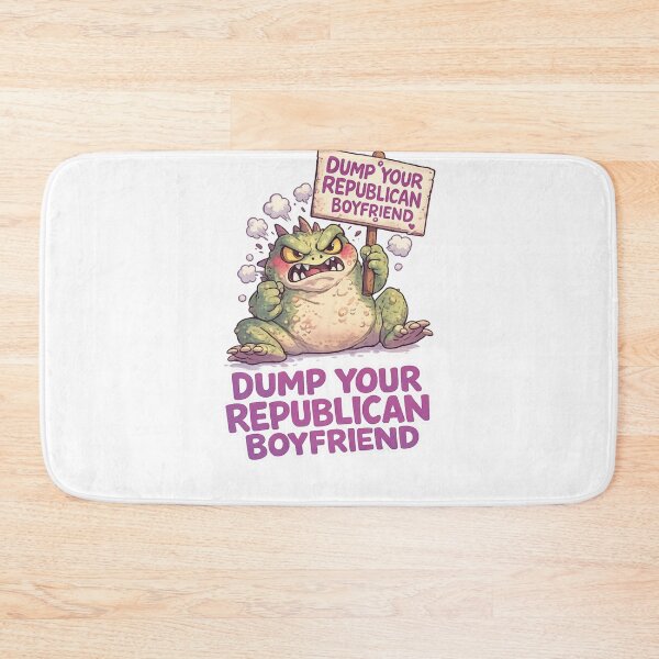 Item preview, Dump Your Republican Boyfriend Bold Political Satire Quote designed and sold by Aryabek.