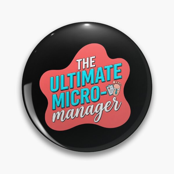 Item preview, The ultimate micro manager | NICU Nurse designed and sold by SocialStaticz.