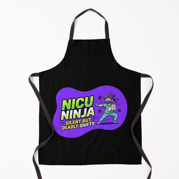 Item preview, Nicu ninja. silent but deadly shifts | NICU Nurse designed and sold by SocialStaticz.