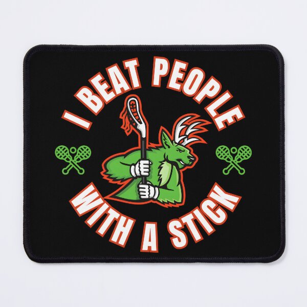 Item preview, I Beat People With A Stick – Funny Sports Humor Tee & Gifts | Lacrosse Pool Billiards Design designed and sold by Teetreasure2.