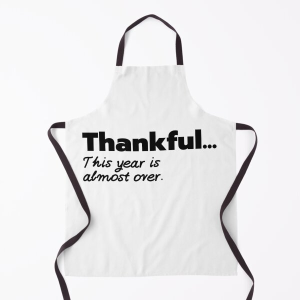 Item preview, Thankful Thanksgiving Holiday, Fall T-shirt, Thankful This Year Is Almost Over, Gift Idea, thanksgiving 2020, fall holiday designed and sold by sirina2796.