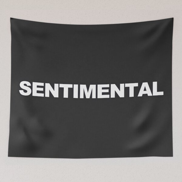 Item preview, SENTIMENTAL — White Minimal Bold Type Statement designed and sold by WORDPAUSE.