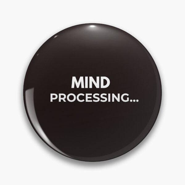 Item preview, Mind Processing – Minimalist Overthinking Quote designed and sold by lowenergyclubco.