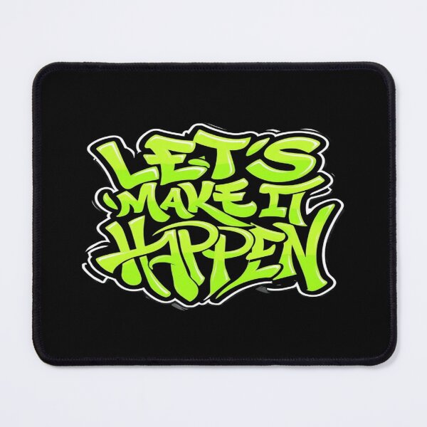 Item preview, Energetic “Let’s Make It Happen” Graffiti‑Style Motivational Typography for Bold Achievers designed and sold by Bright Nest Studio.