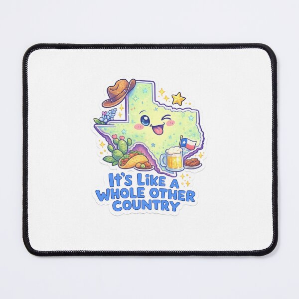 Item preview, It’s Like a Whole Other Country Texas Cute Kawaii State designed and sold by Places On Earth.