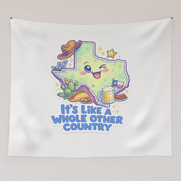 Item preview, It’s Like a Whole Other Country Texas Cute Kawaii State designed and sold by Places On Earth.