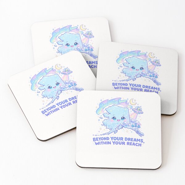 Item preview, Beyond Your Dreams Within Your Reach Cute Alaska State designed and sold by Places On Earth.