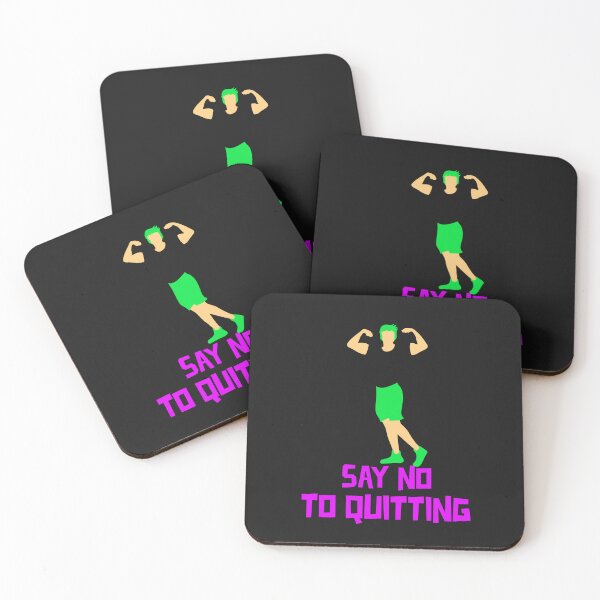 Item preview, Say no to quitting designed and sold by Legacy Supreme.