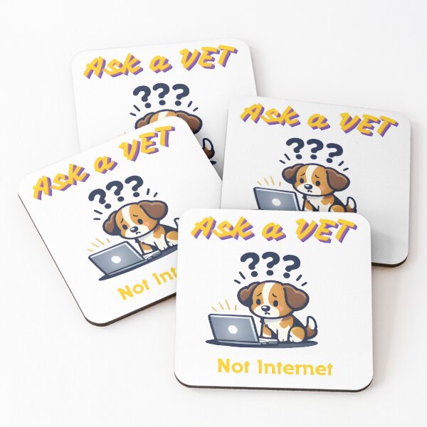 Item preview, Ask a Vet Not Internet – Funny Veterinary Dog Meme Design designed and sold by Bettybee00.