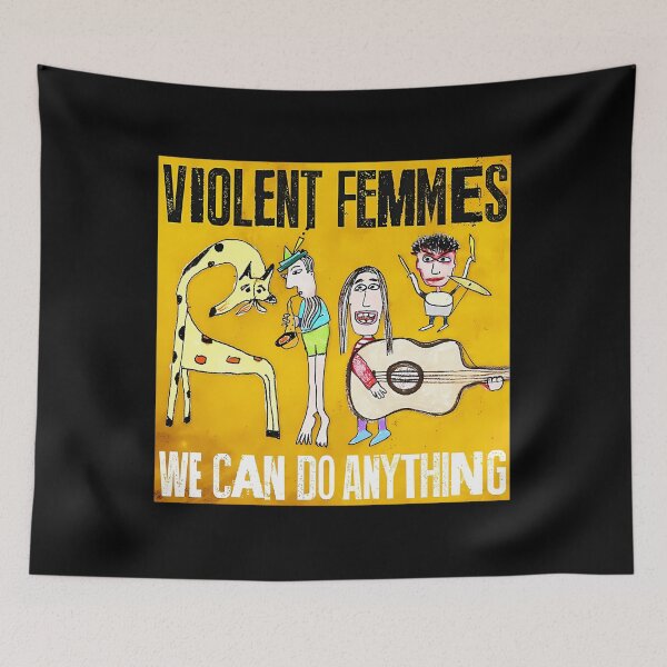 Item preview, we can do anything violent femmes designed and sold by AestheticByM.