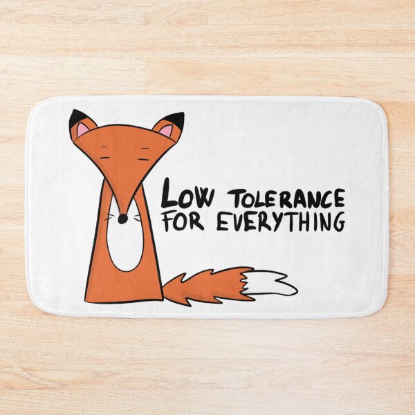 Item preview, Low Tolerance For Everything Funny Fox Introvert Humor designed and sold by DesignFreakArt.