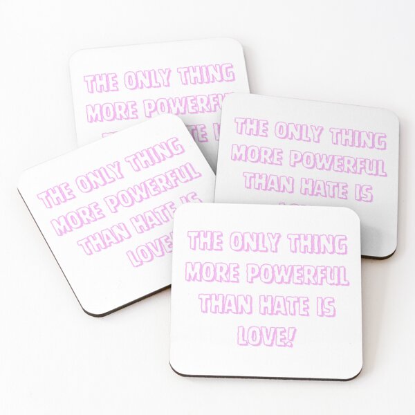 Item preview, The Only Thing More Powerful Than Hate Is Love designed and sold by MONI854.