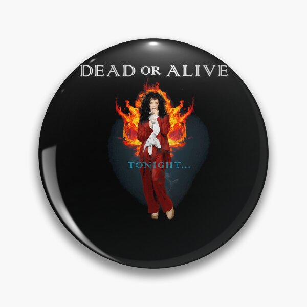 Item preview, Dead Or Alive Tonight Never Mess With Band Music And Here'S The Reasons Why designed and sold by abbadii.
