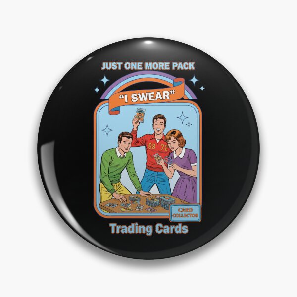 Item preview, Just One More Pack I Swear Trading Cards Card designed and sold by LuminOrb.