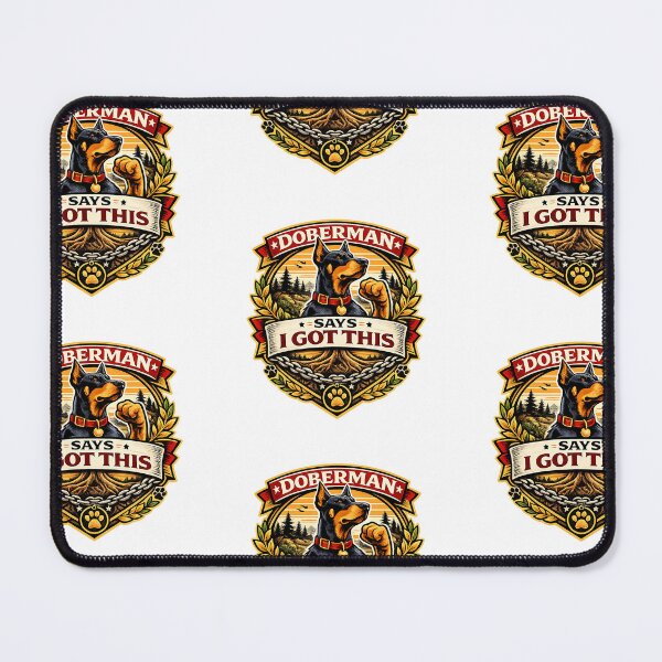 Item preview, Doberman Says I Got This Funny Doberman Gift designed and sold by WildVista.