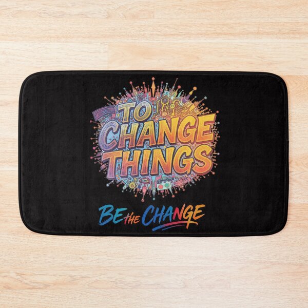 Item preview, Be The Change designed and sold by Pirate-Coast.