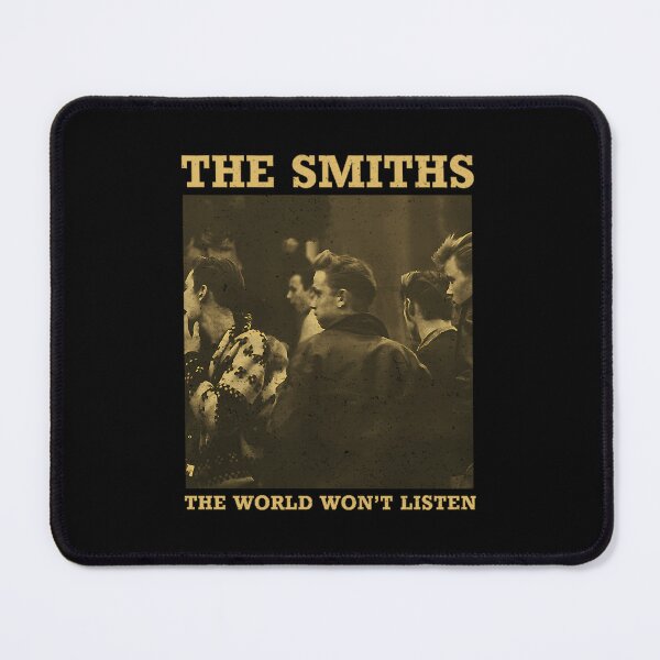 Item preview, The Smiths The World World Won'T Listed designed and sold by Roijoin5.