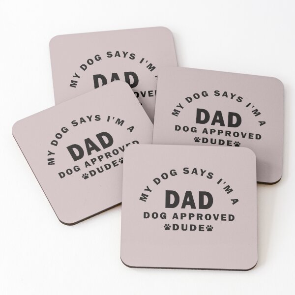 Item preview, DAD = Dog Approved Dude - My Dog Says I’m a Dad - Funny Dog Dad Design - Dogfather design  designed and sold by Opalook.