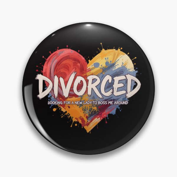Item preview, DIVORCED LOOKING FOR A NEW LADY TO BOSS ME AROUND designed and sold by Pirate-Coast.