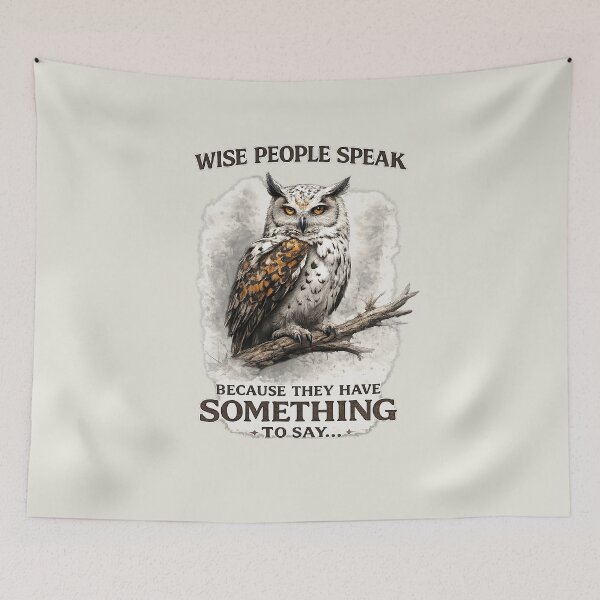 Item preview, Wise owl. Wise  People Speak. Because they have Something to say...  designed and sold by Natart1004.