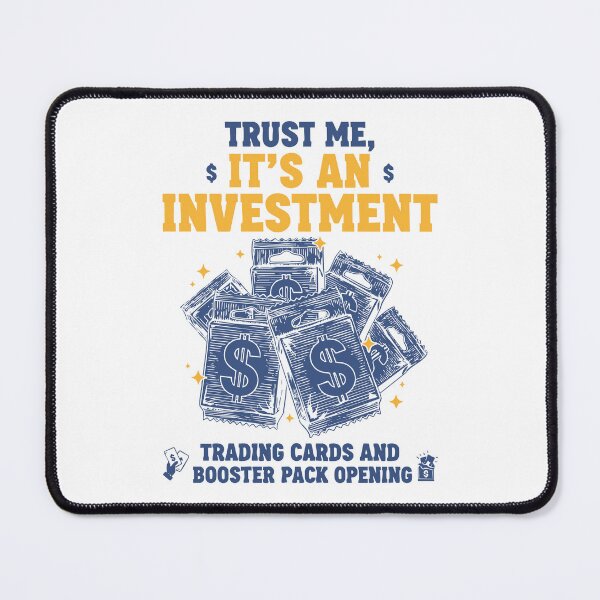 Item preview, Trust Me Its An Investment Cards Booster Pack designed and sold by LuminOrb.