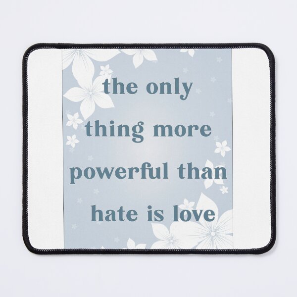 Item preview, Love Over Hate Shirt – The Only Thing More Powerful Than Hate Is Love Quote T Shirt – Inspirational Statement Tee designed and sold by PixelWaveBD.
