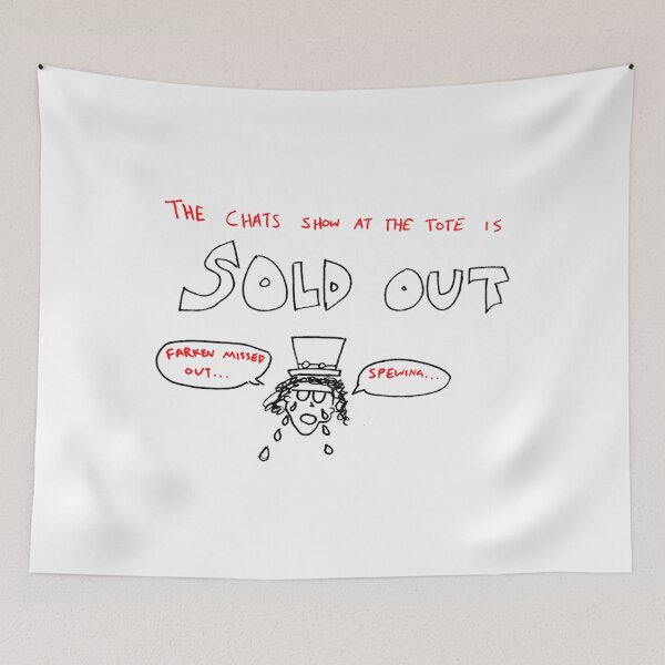 Item preview, The Chats Show At The Tote Is Sold Out Farkew Missed Out Spewing Red Typography Punk Rock designed and sold by Leo Hipp.